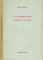 La cooperazione agricola in Cina