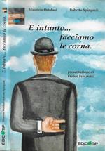 E intanto… facciamo le corna