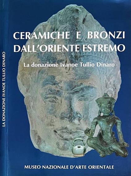 Ceramiche e bronzi dall'Oriente estremo - copertina