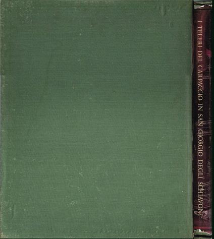 I teleri del Carpaccio in San Giorgio degli Schiavoni - copertina