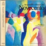 Acquarelli e disegni del Novecento