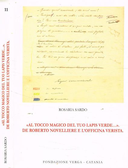 Al tocco magico del tuo lapis verde...De Roberto novelliere e l'officina verista - copertina