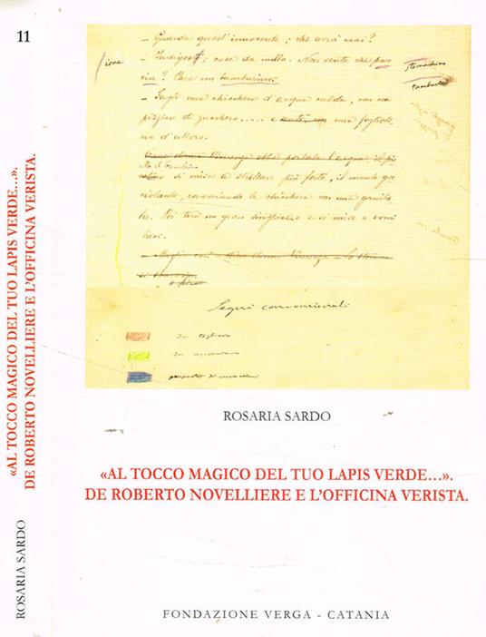 Al tocco magico del tuo lapis verde...De Roberto novelliere e l'officina verista - copertina
