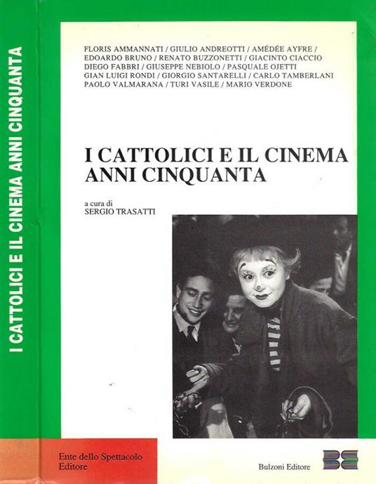 I cattolici e il cinema anni cinquanta - copertina