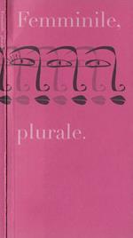 Femminile, plurale