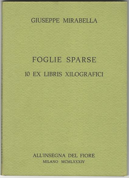 Foglie sparse. 10 ex libris xilografici - Giuseppe Mirabella - copertina