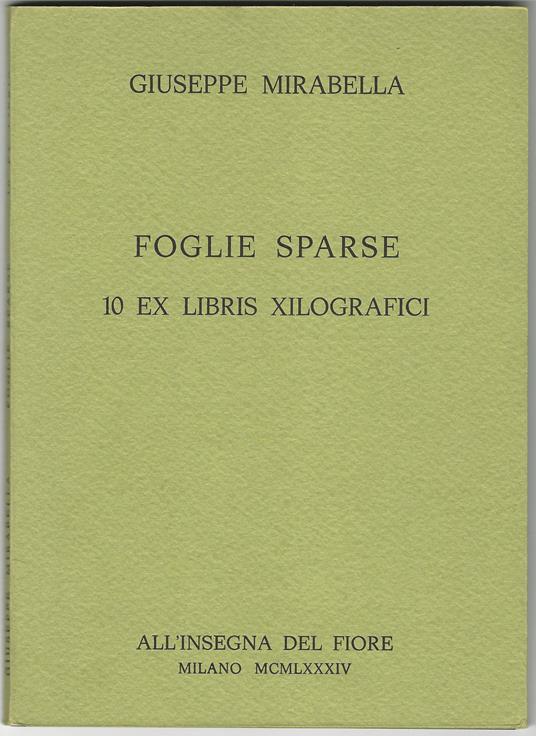 Foglie sparse. 10 ex libris xilografici - Giuseppe Mirabella - copertina