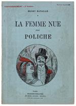 Femme Nue (Pièce En 4 Actes - Poliche (Comédie En 4 Actes) - Bataille Henry - Fayard, Modern-Théâtre. N° 14. Sans Date, Vers - 1920