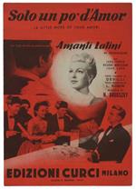 Solo Un Pò D'amor. Spartito X Canto Mandolino O Fisarmonica - Devilli, Cahn, Styne - Edizioni Curci - 1955
