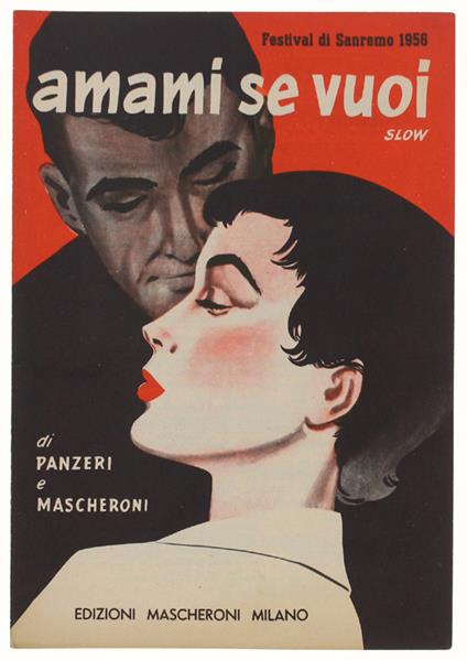 Amami Se Vuoi. Spartito X Canto Mandolino O Fisarmonica - Panzeri, Mascheroni - Edizioni Mascheroni - 1956 - copertina