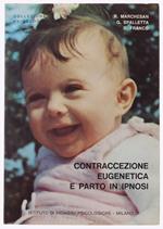 Contraccezione Eugenetica E Parto In Ipnosi