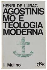 Agostinismo E Teologia Moderna