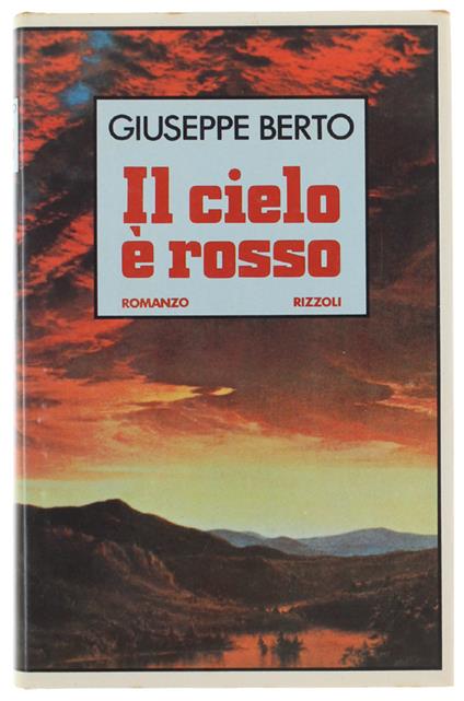 Il Cielo è Rosso - Giuseppe Berto - copertina