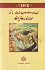 Le interpretazioni del fascismo