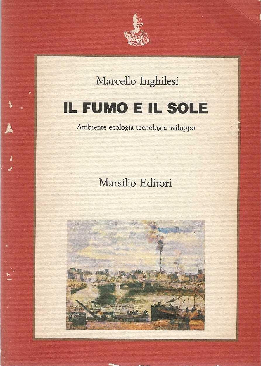 Il Fumo e il sole