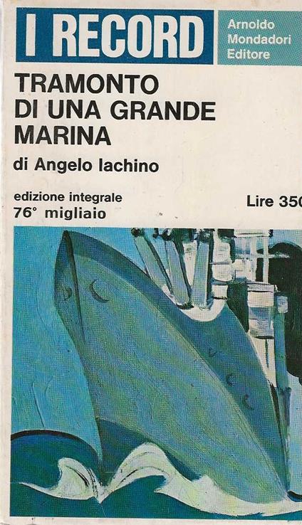 Tramonto di una grande marina - Angelo Iachino - copertina