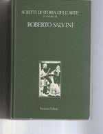 Scritti di Storia dell'Arte in onore di Roberto Salvini