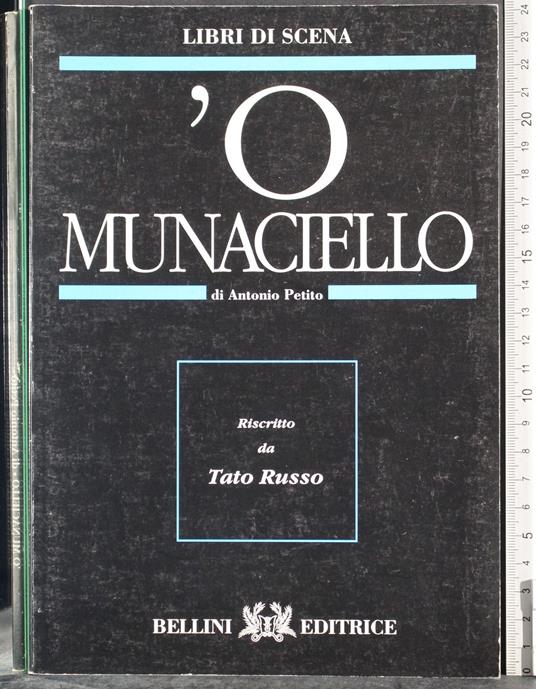 Libri di scena. 'O munaciello - Antonio Petito - copertina
