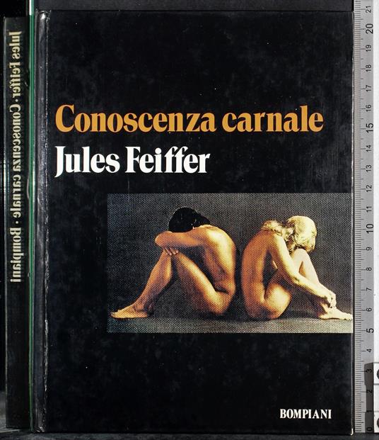 Conoscenza carnale - Jules Feiffer - copertina