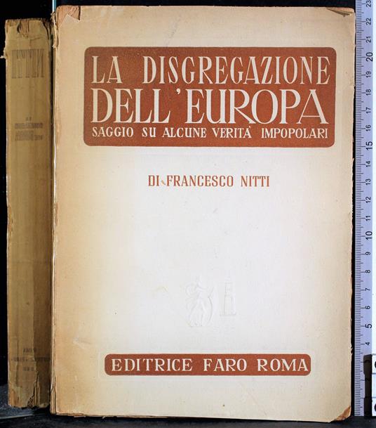 disgregazione dell'Europa - Francesco Nitti - copertina