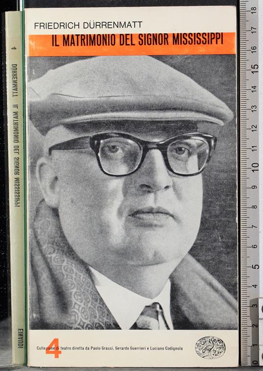 Il matrimonio del signor Mississippi - Friedrich Durrenmatt - copertina