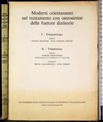 Moderni orientamenti trattamento osteosintesi fratture... I, II