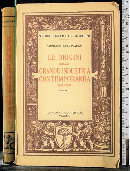 Le origini della grande industria contemporanea 1 - Barbagallo - copertina