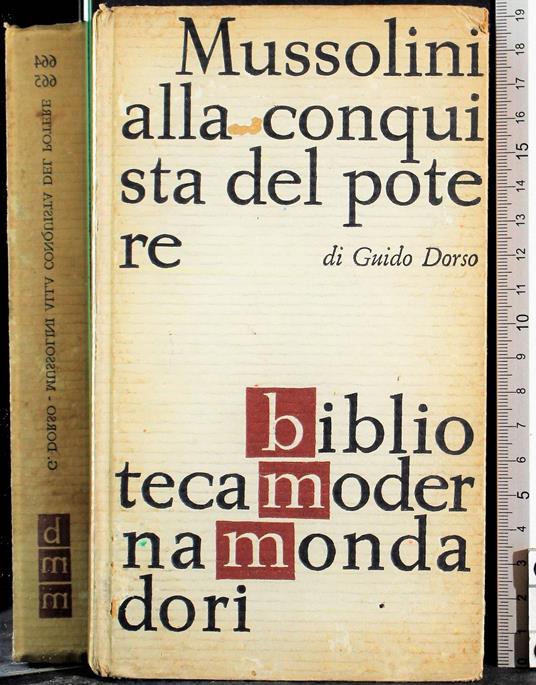 Mussolini alla conquista del potere - Guido Dorso - copertina