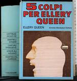 Cinque colpi per Ellery Queen