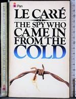 The spy who came in from the cold
