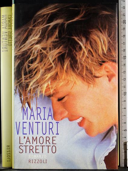 L' amore stretto - Maria Venturi - copertina