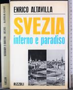 Svezia. Inferno e paradiso