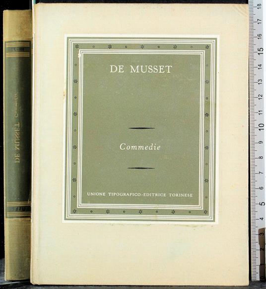 I grandi scrittori stranieri. Commedie - Alfred de Musset - copertina