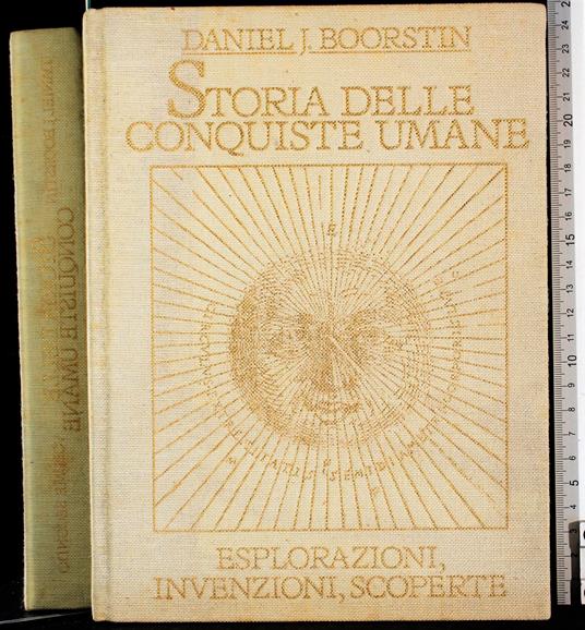 Storia delle conquiste umane. Vol 2 - Daniel J. Boorstin - copertina