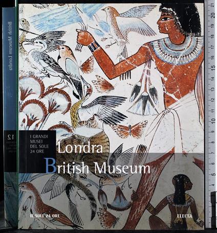 I grandi musei. Londra British Museum - copertina