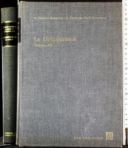 Le osteosintesi. Tecnica AO - copertina