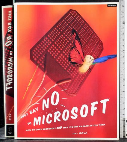 Just say no to Microsoft - Tony Bove - copertina
