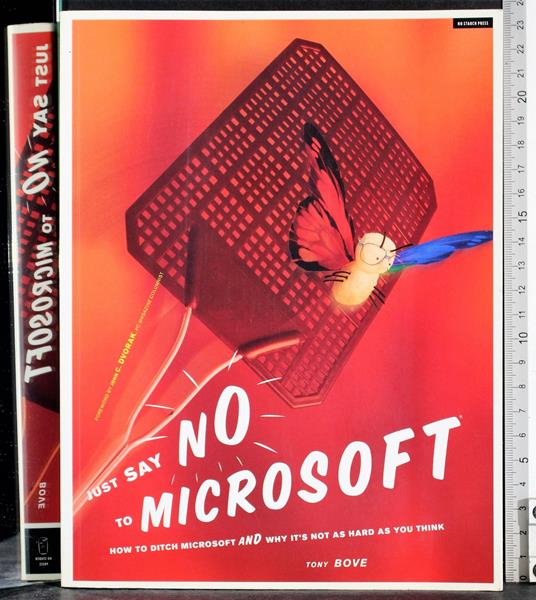 Just say no to Microsoft - Tony Bove - copertina