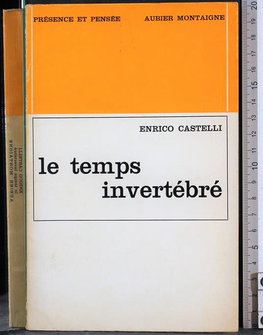 Le temps invertebré - Enrico Castelli - copertina