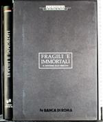 Fragili e immortali. Il divismo alle origini