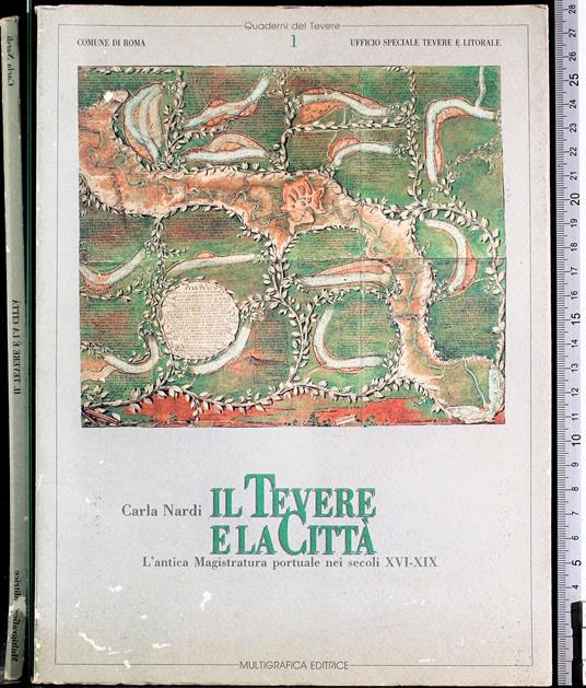 Il tevere e la città - Carla Nardi - copertina