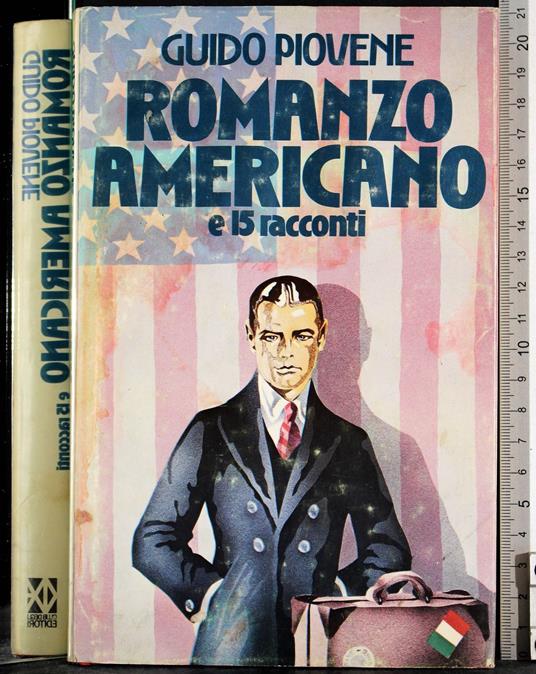 Romanzo americano e 15 racconti - Guido Piovene - copertina