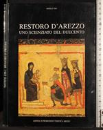 Restoro d'Arezzo. Uno scienziato del Duecento