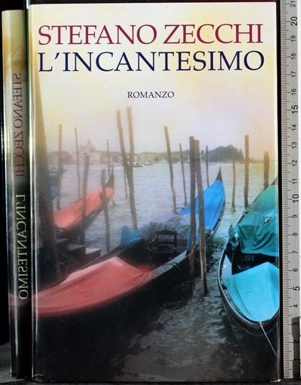 L' incantesimo - Stefano Zecchi - copertina