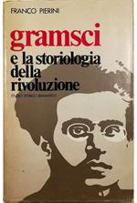 Gramsci e la storiologia della rivoluzione (1914-1920) Studio storico-semantico