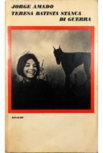 Teresa Batista stanca di guerra