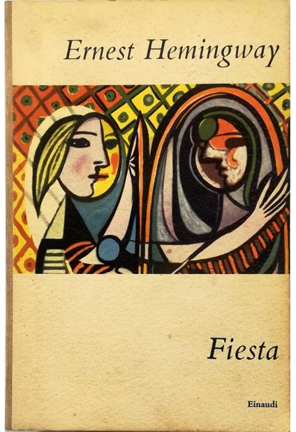 Fiesta - Ernest Hemingway - copertina