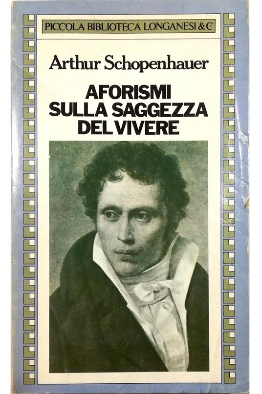 Aforismi sulla saggezza del vivere - Arthur Schopenhauer - copertina
