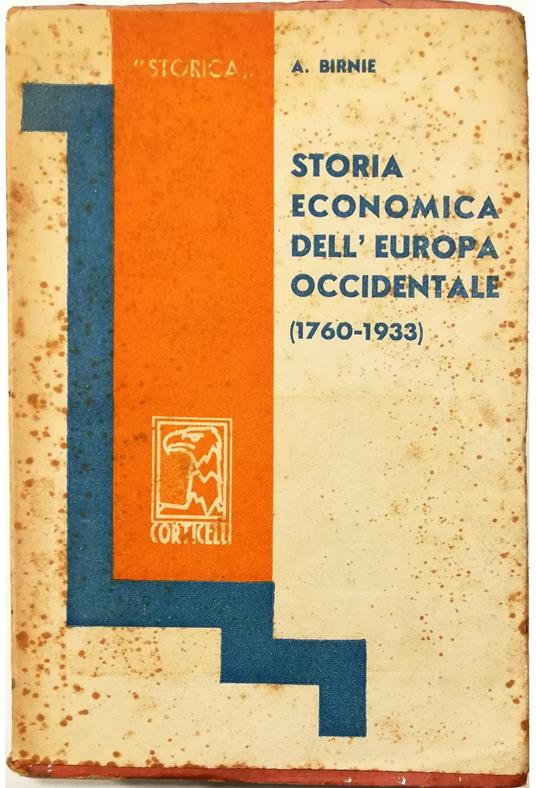 Storia economica dell'Europa occidentale (1760-1933) - copertina