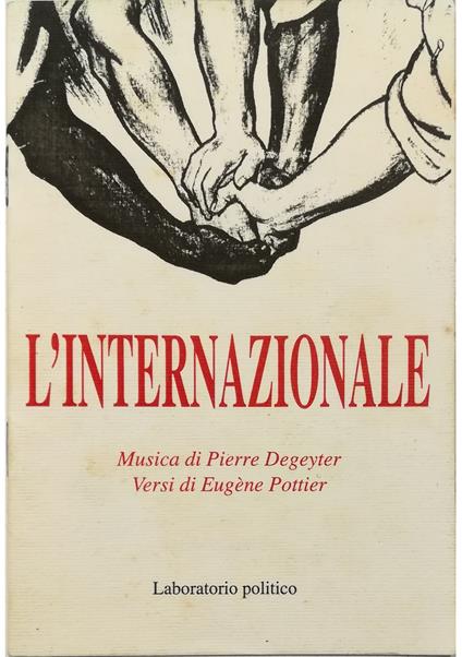 L' Internazionale Musica di Pierre Degeyter Versi di Eugène Pottier - copertina